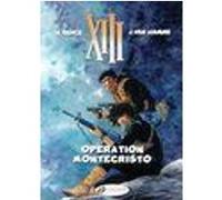 XIII - tome 15 Opération Montécristo Vance William (Illustration), Jean Van Hamme (Auteur)