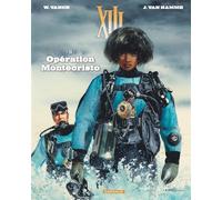 XIII - Tome 16 - Opération Montecristo (Nouveau format)