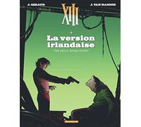 XIII - Tome 18 - La Version irlandaise (Nouveau format)