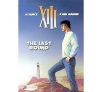 XIII - tome 18 The Last round W. WANCE (Auteur), Jean Van Hamme (Auteur)