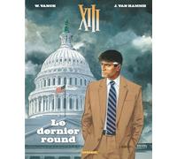 Jean Van Hamme – XIII Tome 19 : Le Dernier Round – Nouveau format (Dargaud, édition 2017)