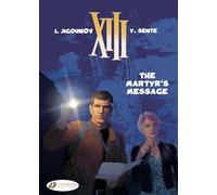 XIII - tome 22 The martyr's message (22)