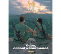 XIII - Tome 28 - Cuba, où tout a commencé - Yves Sente - Dargaud - cartonné - Bande dessinée
