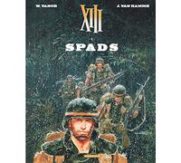 Jean Van Hamme – XIII Tome 4 : Spads – Nouveau format – Dargaud 2017