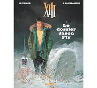 XIII - Tome 6 - Le Dossier Jason Fly - Vance William - Dargaud - cartonné - Bande dessinée