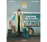 XIII – Tome 7 – La Nuit du 3 août – Dargaud