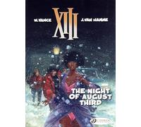 XIII, Tome 7 : The night of august third