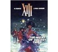 XIII - tome 7 The night of August Third Vance William (Auteur), Jean Van Hamme (Auteur)