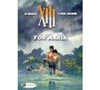 XIII - tome 9 For Maria Vance William (Auteur), Jean Van Hamme (Auteur)