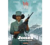 XIII Trilogy : Jones - Tome 2 - Rouge Alcatraz Yann (Auteur), Olivier Taduc (Illustration)