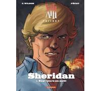 XIII Trilogy : Sheridan - Tome 1 - Sept jours en août - Pierre Pécau - Dargaud - ebook (ePub illustré) - Bande dessinée