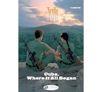 XIII Vol. 26 - Cuba, Where It All Began