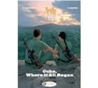 XIII Vol. 26 - Cuba, Where It All Began Yves Sente (Auteur), Iouri Jigounov (Dessinateur)