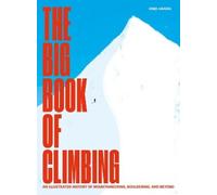 Ximo Abadía The Big Book of Climbing (Relié)