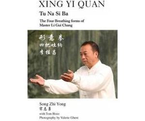 Xing Yi Quan Tu Na Si Ba - [Version Originale] Song Zhi Yong, Tom Bisio (Auteur)