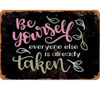 XingFox Affiche murale vintage en métal « Sois toi-même, tout le monde est déjà pris » - Décoration pour la maison, le salon, la cuisine, un café ou un bar - Plaque en métal 20 x 30 cm