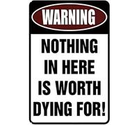 XingFox Attention : rien ici ne vaut la peine de mourir ! - Panneau métallique inspirant pour garage, maison, sous-sol, jardin, extérieur et décoration murale pour bar (20 x 30 cm).