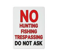 XingFox Panneau en aluminium « Défense de chasser, pêcher et pénétrer sur une propriété privée » (8 po x 12 po) pour usage intérieur et extérieur. Avertissement de sécurité.
