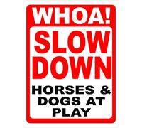 XingFox Panneau en métal « Whoa Slow Down Horses Dogs at Play » Sécurité pour les écuries, pâturages, signalisation extérieure et intérieure 30,5 x 40,6 cm