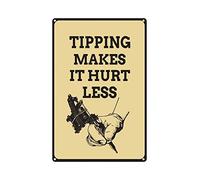 XingFox Panneau mural en aluminium avec inscription « Tipping Makes It Hurt Less » (Pourboire : moins de douleur), idéal pour décorer un salon de tatouage (20,3 x 30,5 cm).