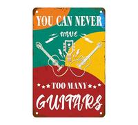 XingFox Plaques en métal « On n'a jamais trop de guitares », citation humoristique pour la maison, le bureau, le garage ou un atelier, 20 x 30 cm