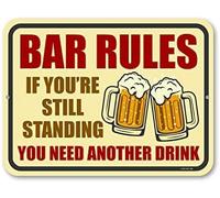 XingFox Règles du bar : Si vous êtes encore debout, vous méritez un autre verre ! Panneau humoristique en métal pour bar, décoration amusante, cadeau sur le thème de l'alcool (20 x 30 cm).
