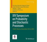 XIV Symposium on Probability and Stochastic Processes: Cimat, Mexico, November 20-24, 2023