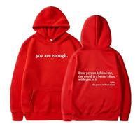 XKrmp Dear Person Behind Me Hoodie You are Enough Sweatshirt Aesthetic Trendy Fleece Pullover Kindness Graphic Hooded Top (Red,Grand)