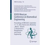 XLVIII Mexican Conference on Biomedical Engineering: Proceedings of CNIB 2025, September 11-13, 2025, Nuevo León, Monterrey, México - Volume 2: Biomechanics, Rehabilitation and Clinical Engineering