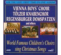 Xmas Songs by World Famous Children's Choir (1996-10-29)