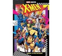 XMen 97 Great XPectations - Steve Foxe - Marvel Comics - Livre en Anglais - Paperback Steve FoxeSteve Foxe (Auteur)
