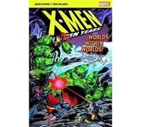 XMen The Hidden Years Worlds within Worlds by John Byrne Inconnu (Auteur)