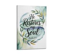 XMUXCY Affiches sur toile pour décoration murale de chambre à coucher - Poster religieux « He Restores My Soul » - Peinture inspirante et apaisante - 50 x 75 cm - Style cadre