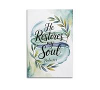 XMUXCY Affiches sur toile pour décoration murale de chambre à coucher - Poster religieux « He Restores My Soul » - Peinture inspirante et apaisante - 50 x 75 cm - Style sans cadre