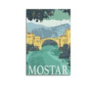 XMUXCY Poster sur toile pour chambre à coucher - Poster de voyage Mostar Bosnie-Herzégovine - Peinture historique et pittoresque - 40 x 60 cm - Style sans cadre