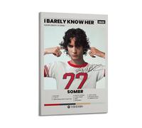 XMXPOSTARS Sombr-I Barely Know Her Poster sur toile avec cadre pour chambre 30 x 45 cm