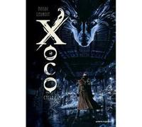 Xoco - Intégrale - Cycle 1 - Tomes 01 et 02 Thomas Mosdi (Auteur), Olivier Ledroit (Dessinateur)