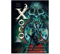 Thomas Mosdi – Xoco : Intégrale Cycle 2 – Tomes 03 et 04 – Cartonné – Bande dessinée
