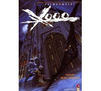 Xoco, tome 3 : Douze Rois-Démons