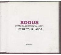 Xodus – Lift Up Your Hands – CD single (RCA)