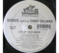 XODUS / LIFT UP YOUR HANDS