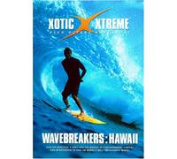 Xotic Xtreme: Wavebreakers - Hawaii [Import USA Zone 1]