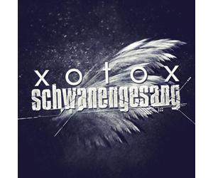 Xotox - Schwanengesang
