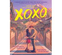 Xoxo - Axie Oh - Harper Collins Libri - broché - Roman