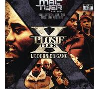 Xplosif Click - Le Dernier Gang