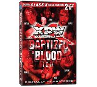 Xpw: Baptized in Blood 1 & 2