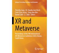 XR and Metaverse: Proceedings of the 9th International XR-Metaverse Conference 2024, Busan, South Korea