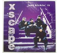 Xscape - Just Kickin It/W.S.S. Deez Nuts