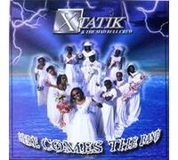 Xtatik - Here Comes The Band [Import]