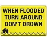 XTVVTODJXT When Flooded Turn Around Don't Drown Warning Sign Reflective Aluminum UV Protected Weatherproof Fade Resistant Highway Decor 8 X 12 in